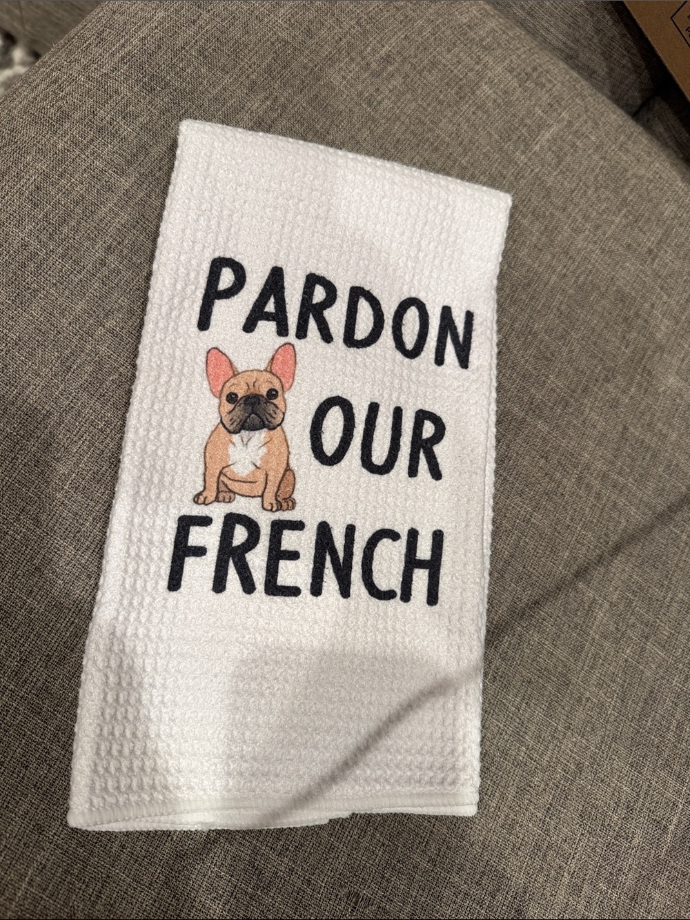 Pardon Our French White Dog Towel - Cute French Bulldog Design- new never used